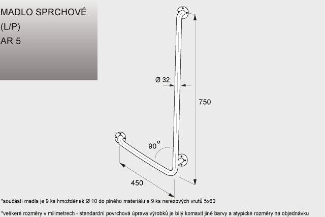 AR  5 madlo sprchové  levé 780 x 500 x 115 mm